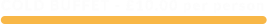 COLD BUFFET - £10.00 per person